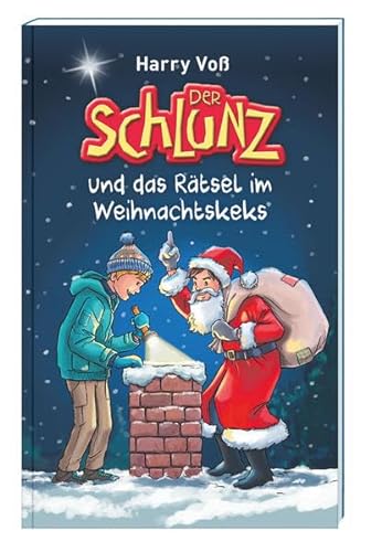 9783879823963: Der Schlunz und das Rtsel im Weihnachtskeks: 24 Adventsgeschichten vom Schlunz