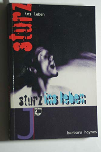 Stock image for Sturz ins Leben for sale by Der Bcher-Br