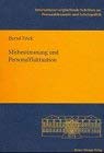 Beispielbild fr Mitbestimmung und Personalfluktuation. Zur Wirtschaftlichkeit der bundesdeutschen Betriebsverfassung im internationalen Vergleich. zum Verkauf von Antiquariaat Schot