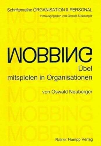 9783879883394: Mobbing: bel mitspielen in Organisationen