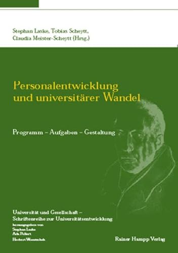 Stock image for Personalentwicklung und universitrer Wandel: Programm - Aufgaben - Gestaltung for sale by medimops