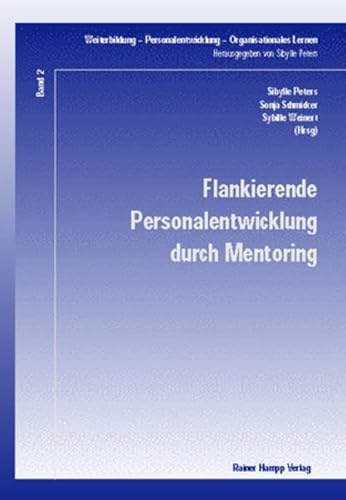 Beispielbild fr Flankierende Personalentwicklung durch Mentoring zum Verkauf von medimops