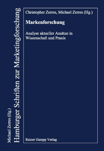 9783879888863: Markenforschung: Analyse aktueller Anstze in Wissenschaft und Praxis