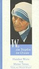 Beispielbild fr Wie ein Tropfen im Ozean: Hundert Worte von Mutter Teresa zum Verkauf von medimops