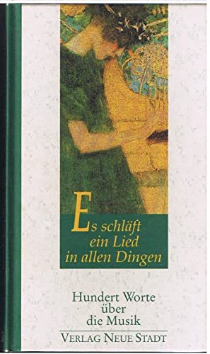 Beispielbild fr Es schlft ein Lied in allen Dingen. Hundert Worte ber die Musik zum Verkauf von medimops