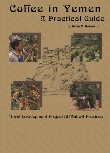 9783879972142: Coffee in Yemen: A Practical Guide (Studies on Modern Yemen, 2)