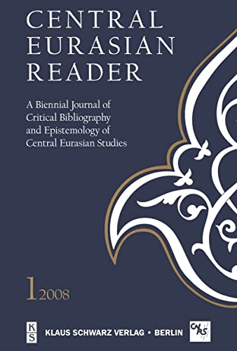 9783879973477: Central Eurasian Reader: A Biennial Journal of Critical Bibliography and Epistemology of Central Eurasian Studies: 1