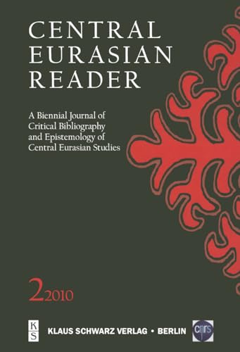 9783879974047: Central Eurasian Reader: A Biennial Journal of Critical Bibliography and Epistemology of Central Eurasian Studies: 2