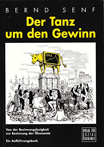 Der Tanz um den Gewinn (9783879984480) by Bernd Senf