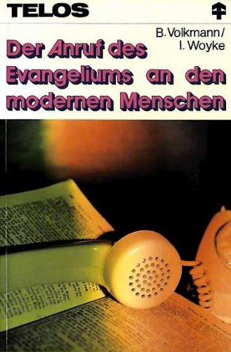 Beispielbild fr Der Anruf des Evangeliums an den modernen Menschen. zum Verkauf von Antiquariat Knacke