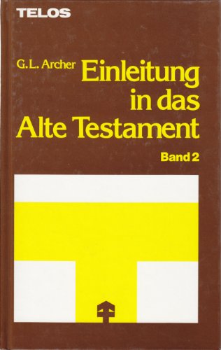 Beispielbild fr Einleitung in das Alte Testament - Band 2 zum Verkauf von medimops