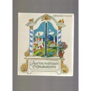 Stock image for Aus dem weissblauen Schwabenlndle for sale by medimops