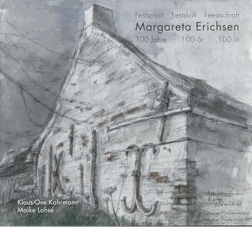 9783880074088: Margareta Erichsen Festschrift: 100 Jahre, 100 r, 100 iir - Kahrmann, Klaus-Ove