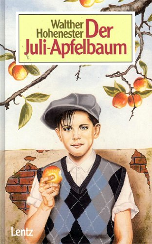 Beispielbild fr Der Juli-Apfelbaum zum Verkauf von Versandantiquariat Felix Mcke