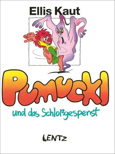 Pumuckl und das SchloÃŸgespenst. Neu-Edition IV (9783880102408) by Kaut, Ellis