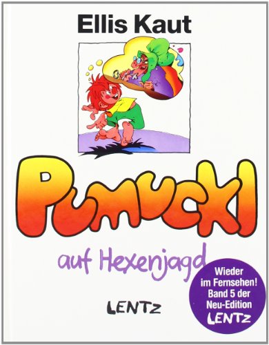 Pumuckl auf Hexenjagd. Neu-Edition V (9783880102491) by Kaut, Ellis