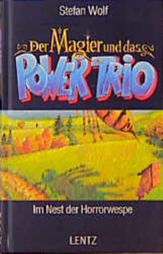 Beispielbild fr Der Magier und das Power Trio Band 4. Im Nest der Horrorwespe. Hardcover zum Verkauf von Deichkieker Bcherkiste