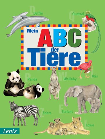 Beispielbild fr Mein ABC der Tiere zum Verkauf von medimops