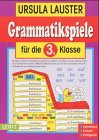 Beispielbild fr Grammatikspiele, neue Rechtschreibung, Fr die 3. Klasse zum Verkauf von medimops