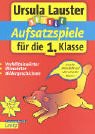 Stock image for Spiele. Aufsatzspiele fr die 1. Klasse. for sale by medimops