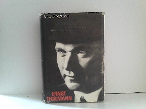 Ernst Thälmann. Eine Biographie - Hortzschansky, Günter (Hrsg.)