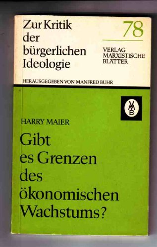 Imagen de archivo de Gibt es Grenzen des konomischen Wachstums? a la venta por Antiquariat & Verlag Jenior