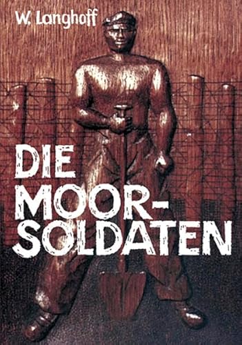 9783880214040: Die Moorsoldaten: 13 Monate Konzentrationslager