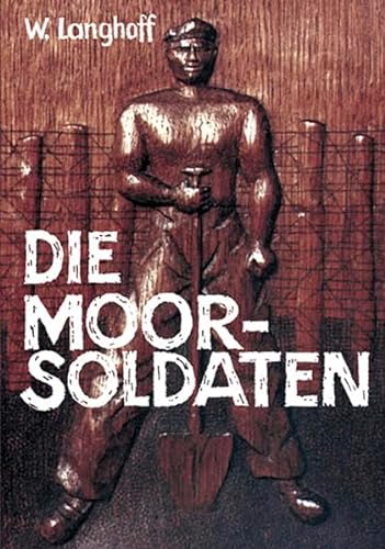 Stock image for Die Moorsoldaten -Language: german for sale by GreatBookPrices