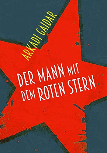 Stock image for Der Mann mit dem roten Stern -Language: german for sale by GreatBookPrices
