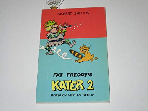 Beispielbild fr Fat Freddys Kater II. Der Rattenfnger von Hameln und andere Comix. zum Verkauf von medimops