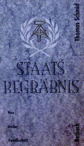 Staatsbegräbnis : von ziviler Gesellschaft. Rotbuch 25 - Schmid, Thomas