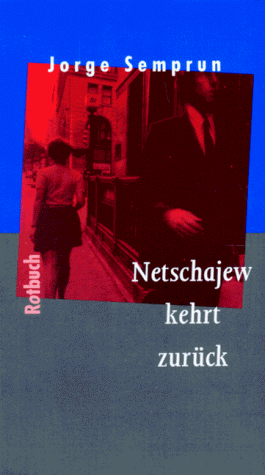 Beispielbild fr Netschajew kehrt zurck - Roman - Rotbuch Taschenbcher, Nr.52 zum Verkauf von Bernhard Kiewel Rare Books