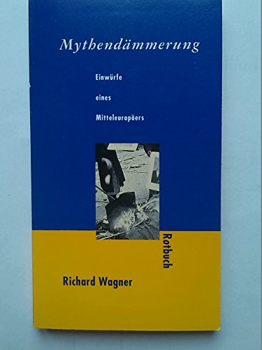 Stock image for Mythendmmerung Entwrfe eines Mitteleuropers. for sale by Antiquariat Schwarz & Grmling GbR