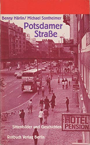 Stock image for Potsdamer Strae. Sittenbilder und Geschichten for sale by medimops
