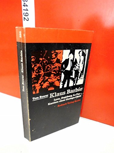 9783880222953: Klaus Barbie. Lyon, Augsburg, La Paz - Karriere eines Gestapo-Chefs