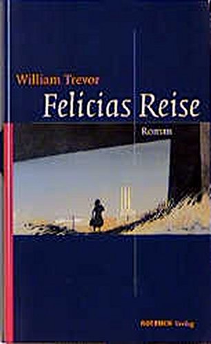9783880224711: Felicias Reise