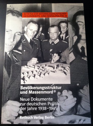 Imagen de archivo de Bevlkerungsstruktur und Massenmord. Neue Dokumente zur deutschen Politik der Jahre 1938 - 1945 a la venta por medimops