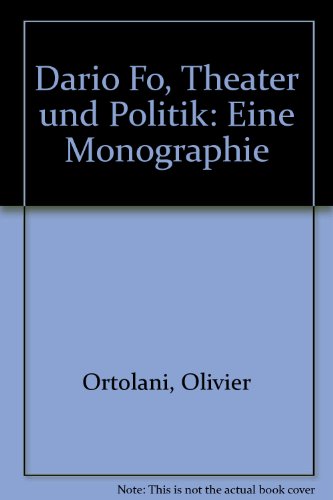 Dario Fo, Theater und Politik. Eine Monographie,