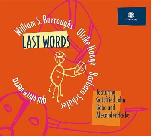 Last words, Qui vivre verra, 1 Audio-CD