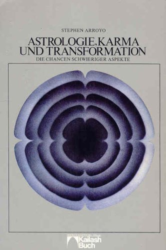 Beispielbild fr Astrologie, Karma und Transformation. Die Chance schwieriger Aspekte zum Verkauf von medimops