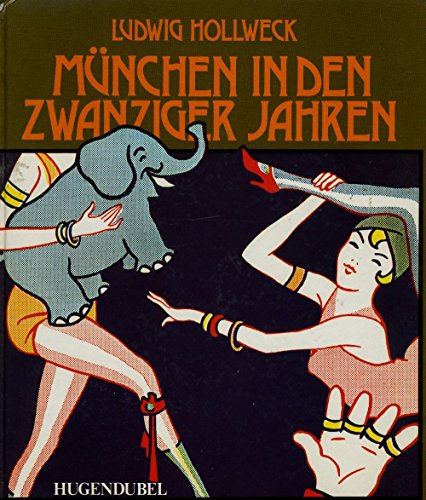 Stock image for Mnchen in den zwanziger Jahren. Zwischen Tradition und Fortschritt for sale by medimops