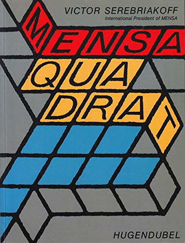 Mensa Quadrat [ss4ks] - Serebriakoff, Victor