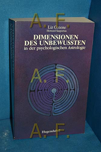 Stock image for Dimensionen des Unbewussten in der psychologischen Astrologie for sale by medimops
