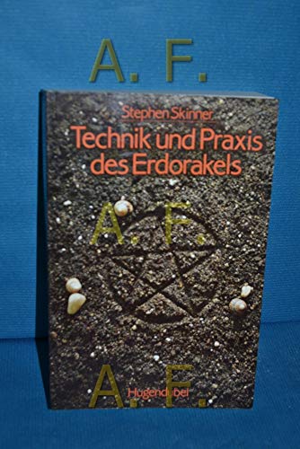 Beispielbild fr Technik und Praxis des Erdorakels zum Verkauf von Antiquariat Buchtip Vera Eder-Haumer