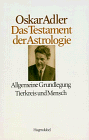 Imagen de archivo de Das Testament der Astrologie, Bd.1, Allgemeine Grundlegung, Tierkreis und Mensch a la venta por medimops