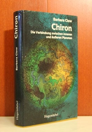 9783880345850: Chiron. Die Verbindung zwischen inneren und ueren Planeten