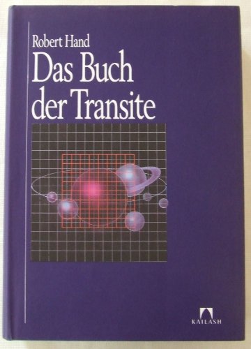 Beispielbild fr Das Buch der Transite. Lebenszyklen erkennen und nutzen zum Verkauf von medimops