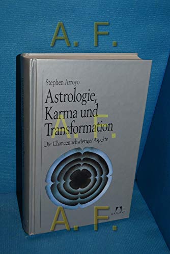 Beispielbild fr Astrologie, Karma und Transformation. Die Chancen schwieriger Aspekte zum Verkauf von medimops