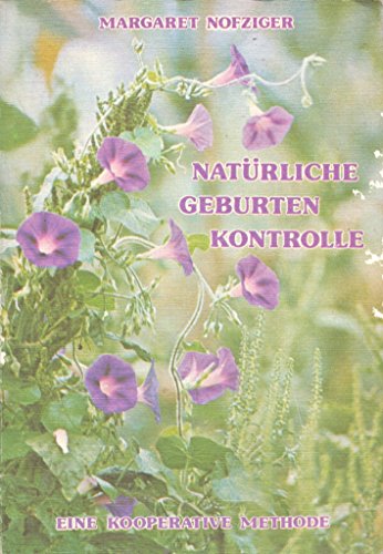 Stock image for Natrliche Geburtenkontrolle for sale by medimops