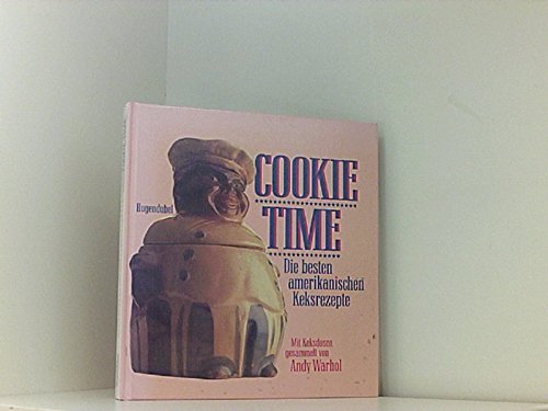 Stock image for Cookie time. Die besten amerikanischen Keksrezepte. Mit Keksdosen gesammelt von Andy Warhol [Paperback] for sale by tomsshop.eu